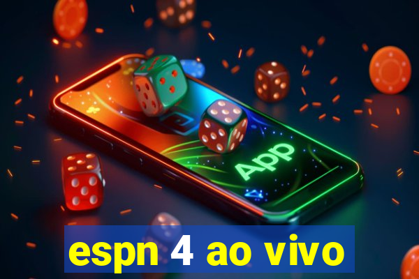 espn 4 ao vivo